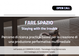Fare spazio  staying with the trouble